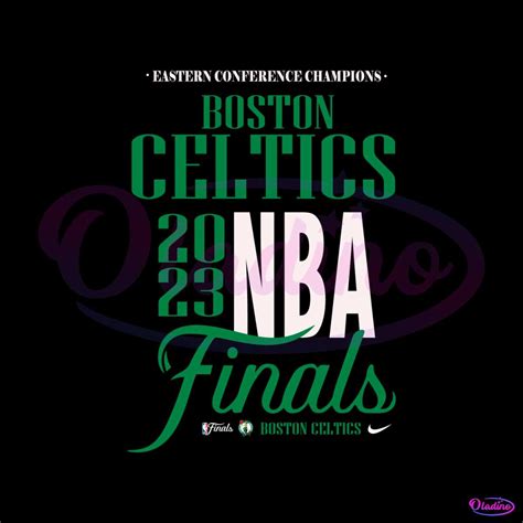 Eastern Conference Champions Boston Celtics Nike 2023 NBA Finals SVG ...