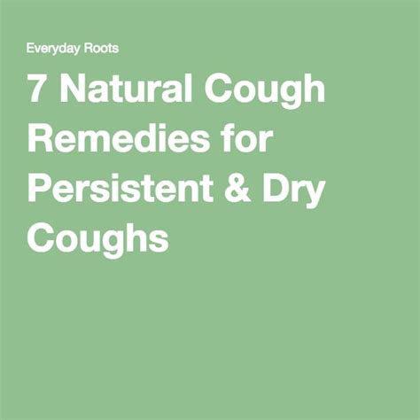 7 Natural Cough Remedies for Persistent & Dry Coughs | Dry cough remedies, Natural cough ...