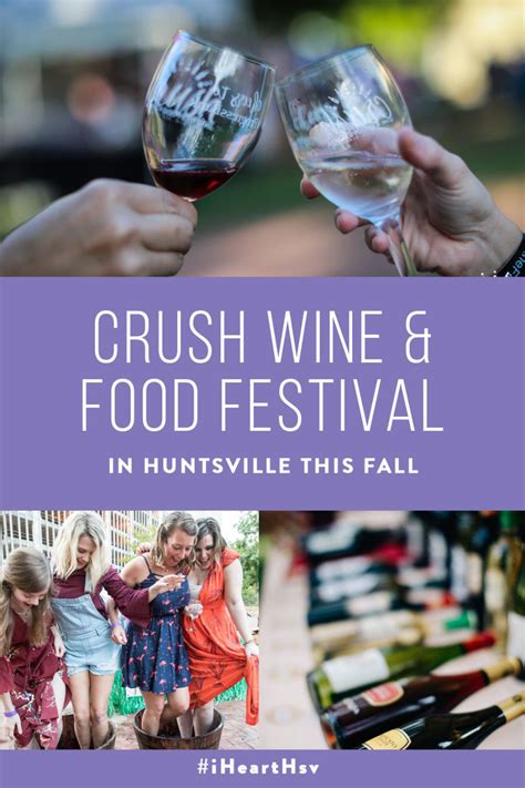 Enjoy the Crush Wine and Food Festival | Huntsville, Alabama