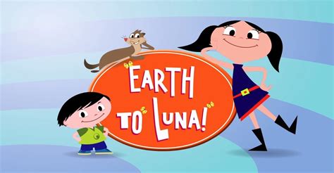 Earth to Luna! - streaming tv series online