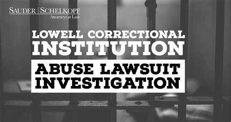 Lowell Correctional Institution Sex Abuse Litigation Investigation ...