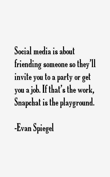 Evan Spiegel Quotes & Sayings (Page 4)