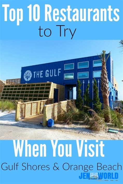Top 10 Restaurants You Need to Try in Gulf Shores and Orange Beach AL | Alabama beaches, Orange ...