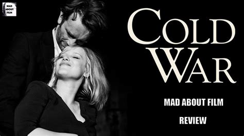 Cold War | FILM REVIEW | Pawel Pawlikowski | Hellotouf - YouTube