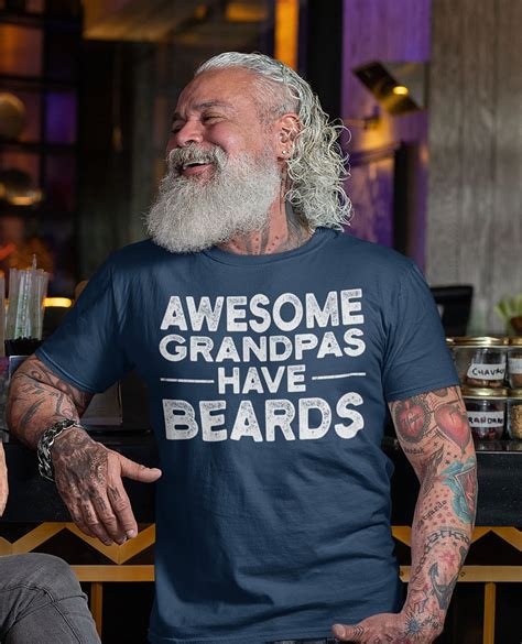 Funny Grandpa T-shirt With 'awesome Grandpas Have Beards' Print Soft ...