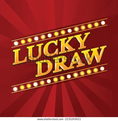 7,933 Lucky Draw Poster Images, Stock Photos, 3D objects, & Vectors ...