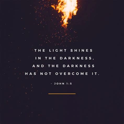 Darkness Cannot Overcome The Light | Bible verses, Bible apps, Light quotes