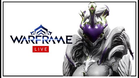 🔴LIVE - Return To WARFRAME Day 2 - Relics Farm | Add: Neuroisdelicious ...