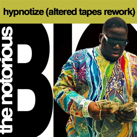 The notorious big hypnotize explicit - dasrealestate