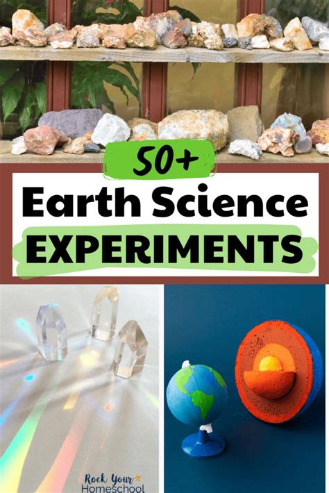 Earth Science Experiments: 50+ Ideas- Rock Your Homeschool