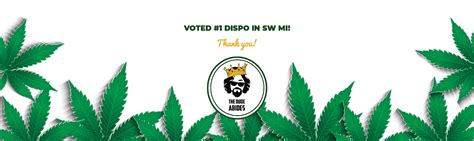 Dispensary Coldwater Michigan The Dude Abides