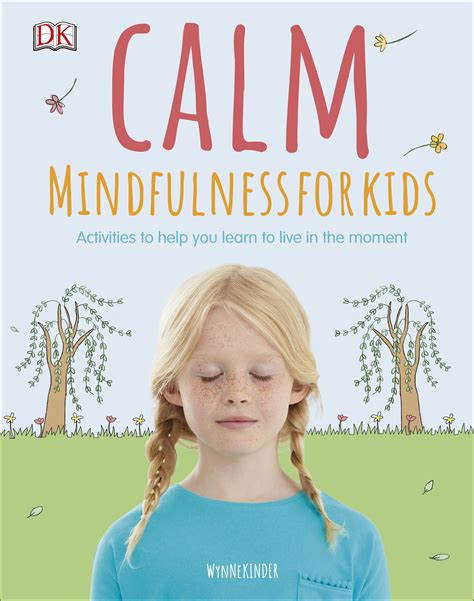 Calm - Mindfulness For Kids - Penguin Books Australia