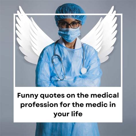 50+ funny quotes on the medical profession for the medic in your life - Legit.ng