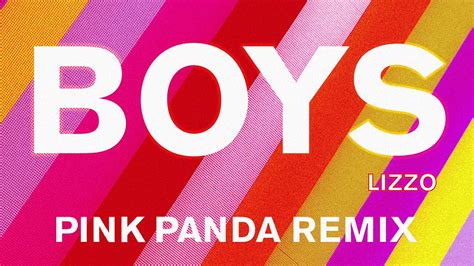 Lizzo - Boys (Pink Panda Remix) [Official Audio] - YouTube Music