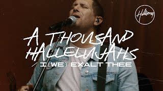 A Thousand Hallelujahs / I (We) Exalt Thee (Live at Team Night) - Hillsong Worship Chords - ChordU