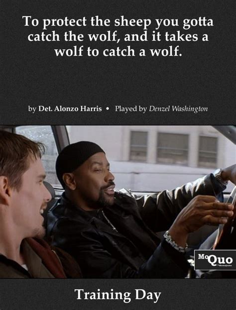 Denzel Washington Training Day Quotes - ShortQuotes.cc