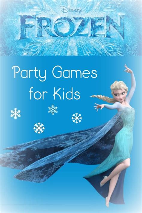 The Best Frozen Party Games For Kids- My Kids Guide