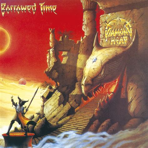 Diamond Head Borrowed Time - Music on CD