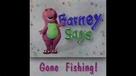 Barney Says Segment (Gone Fishing!) (Season 3, Episode 12) (PBS Version ...