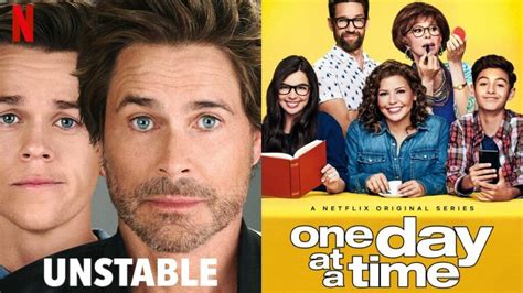 8 Netflix Sitcoms You Should Check Out Now: Unstable, One Day at a Time ...