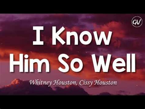 Whitney Houston, Cissy Houston - I Know Him So Well [Lyrics] - YouTube