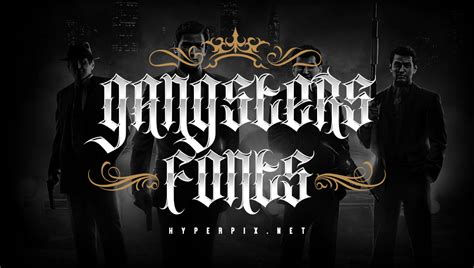 60+ Best Gangster Fonts (FREE / Premium) 2024 | Hyperpix