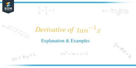 Derivative of Tan^-1 x: Detailed Explanation and Examples - The Story of Mathematics - A History ...