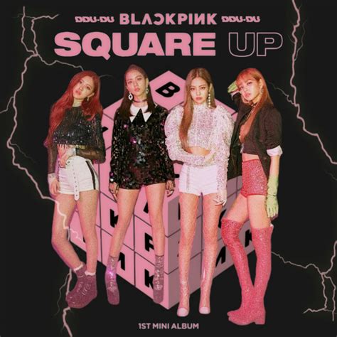 BLACKPINK DDU-DU DDU-DU / SQUARE UP album cover #3 by LEAlbum on DeviantArt