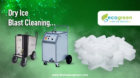 Importance of Proper Dry Ice Blasting Equipment - Eco Green Dry Ice