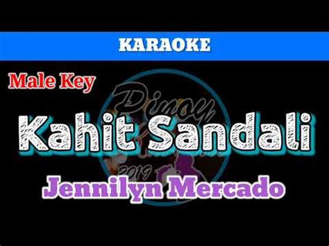 Kahit Sandali by Jennilyn Mercado (Karaoke : Male Key) - YouTube