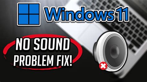 How to FIX No Sound Problem in Windows 11 | Easy and Quick Tutorial - YouTube