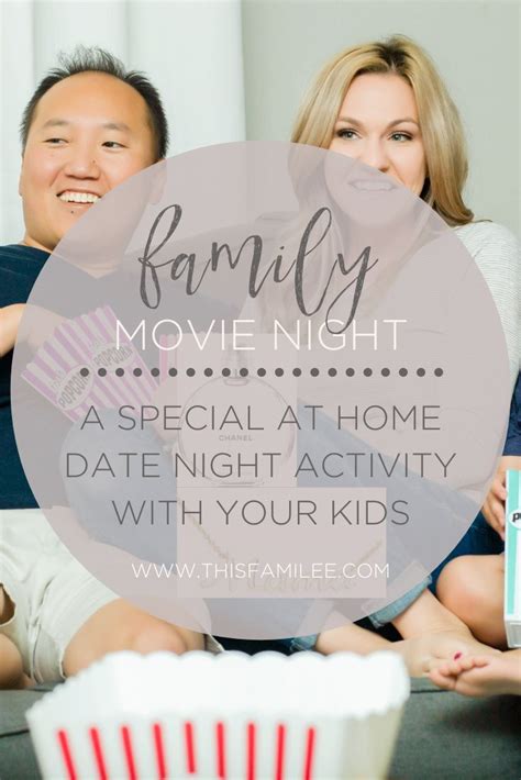 Family Movie Night - This FamiLee | Family movies, Family movie night, Movie night