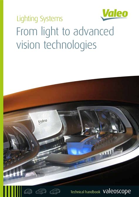 Valeo Lighting Systems From light to advanced vision technologies val…