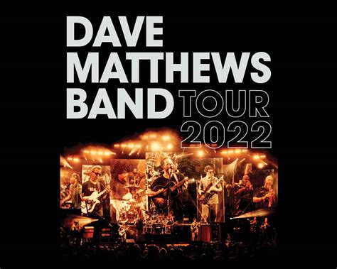 Dave Matthews Band: Fall Tour 2022 • REVERB