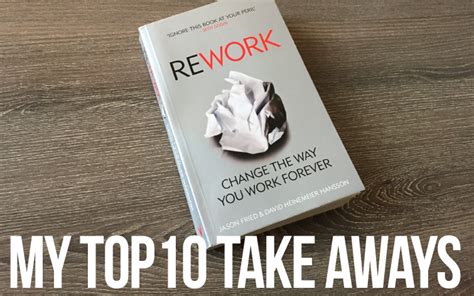 10 Takeaways from the book "REWORK" | In Transit Studios