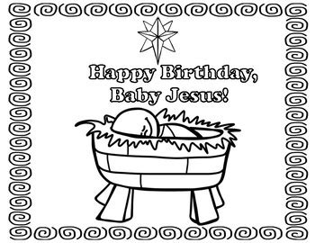 Happy Birthday Jesus Coloring Pages! by Miss P's PreK Pups | TPT