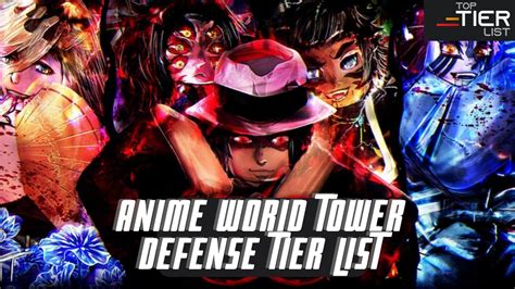 ANIME World Tower Defense Tier List: All Units Ranked - TopTierList