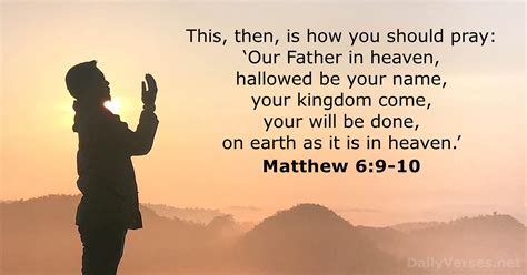 April 28, 2022 - Bible verse of the day - Matthew 6:9-10 - DailyVerses.net