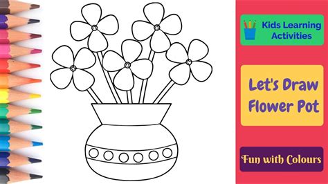 How to draw Flower Pot | Colorful Flower Pot | Drawing tutorial for kids | Fun with Colours ...