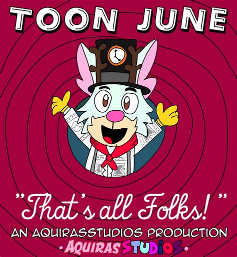 Toon June 2023 Day 30- That's All Folks! by AquirasStudios on DeviantArt