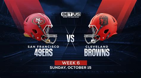 Predictions for NFL Games Oct. 15: Bet 49ers ATS vs Browns