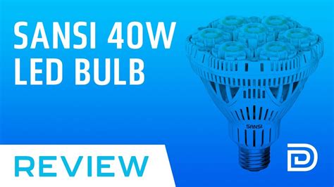 SANSI 40W LED Light Bulb Review | 300-350W Equivalent | 5000K Daylight - YouTube