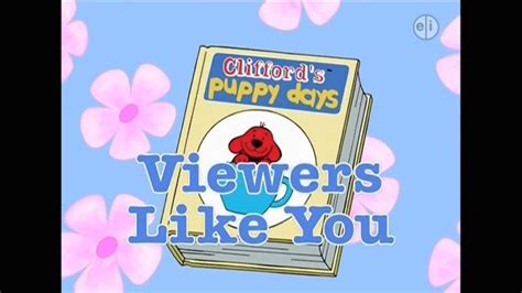 Clifford's Puppy Days funding credits (Version 1) re-upload - YouTube