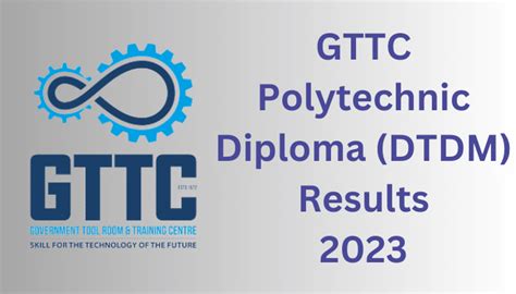 GTTC Results 2023 DTDM Polytechnic | Marks List | Grading