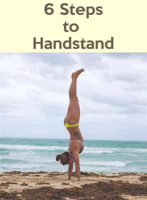 6 Steps to Handstand — YOGABYCANDACE