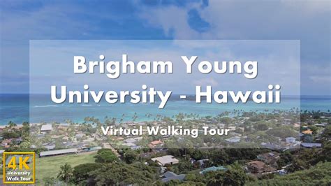 Brigham Young University (Hawaii Campus) - Virtual Walking Tour [4k ...