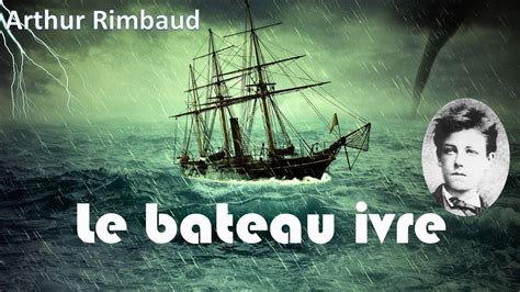 LECTURE: Le bateau ivre - YouTube