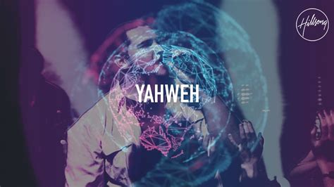 Yahweh - Hillsong Worship Chords - Chordify