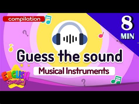 Kids vocabulary Theme "Guess the sound" - Musical Instruments Words Compilation - Videos For Kids