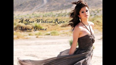 Selena Gomez - A Year Without Rain Lyrics - YouTube